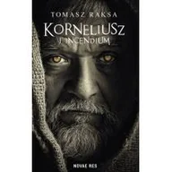 Fantasy - Raksa Tomasz Korneliusz i Incendium - dostępny od ręki, natychmiastowa wysyłka - miniaturka - grafika 1