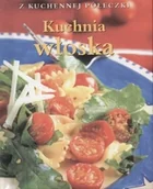 Książki kucharskie - Kuchnia włoska - miniaturka - grafika 1