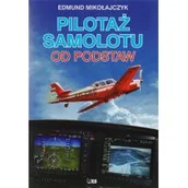 Biznes - Pilotaż samolotu od podstaw Edmund Mikołajczyk - miniaturka - grafika 1