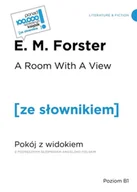 Obcojęzyczne książki dla dzieci i młodzieży - A room with a view. Pokój z widokiem Poziom B1 - Forster E. M. - miniaturka - grafika 1