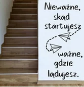 Pomoce naukowe - Naklejka: Nieważne, skąd startujesz - miniaturka - grafika 1