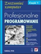 Systemy operacyjne i oprogramowanie - Profesjonalne Programowanie. Część 1. Zrozumieć Komputer - miniaturka - grafika 1