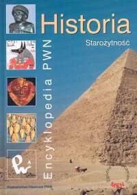 Historia Starożytność Encyklopedia - Historia świata - miniaturka - grafika 1