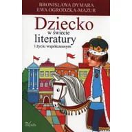 Powieści - Impuls Dziecko w świecie literatury i życiu współczesnym Dymara Bronisława, Ogrodzka-Mazur Ewa - miniaturka - grafika 1