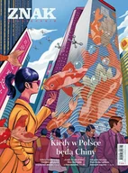 Podręczniki dla szkół wyższych - Miesięcznik ZNAK 846 (11/2025) - Kiedy w Polsce będą Chiny - Opracowanie zbiorowe - miniaturka - grafika 1