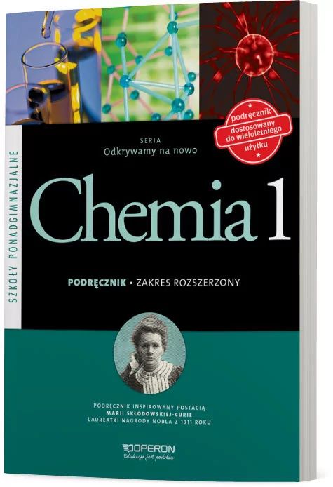 Operon Odkrywamy na nowo Chemia 1 Podręcznik Zakres rozszerzony - Stanisława Hejwowska, Ryszard Marcinkowski, Justyna Staluszka