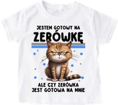 Koszulki dla dziewczynek - Koszulka dla chłopczyka - JESTEM GOTOWY NA ZERÓWKĘ - miniaturka - grafika 1