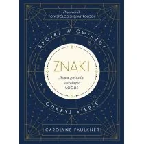 Znaki. Spójrz w gwiazdy, odkryj siebie - Rozwój osobisty - miniaturka - grafika 1