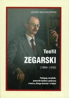 Biografie i autobiografie - Teofil Zegarski (1884-1936) - miniaturka - grafika 1