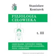 Podręczniki dla szkół wyższych - Konturek Stanisław Fizjologia człowieka Tom 3 - miniaturka - grafika 1