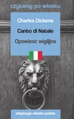 Książki do nauki języka włoskiego - Canto di Natale. Opowieść wigilijna - miniaturka - grafika 1