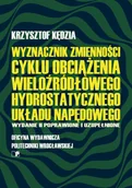 Technika - Wyznacznik zmienności cyklu obciążenia wieloźródłowego hydrostatycznego układu napędowego - miniaturka - grafika 1