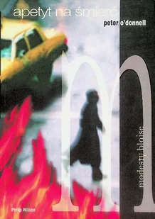 Apetyt na śmierć. Modesty blaise. Tom 4 - Kryminały - miniaturka - grafika 1