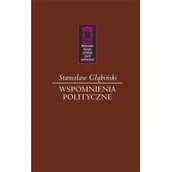 Biografie i autobiografie - Głąbiński Stanisław Wspomnienia polityczne - miniaturka - grafika 1