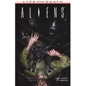 Komiksy dla dorosłych - Scream Comics Life and Death. Tom 3. Aliens Dan Abnett, Moritat - miniaturka - grafika 1