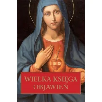 M Wydawnictwo Wielka Księga Objawień - Beata Legutko - Religia i religioznawstwo - miniaturka - grafika 2