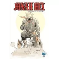 Komiksy dla młodzieży - Licząc trupy. Jonah Hex. Tom 9 - miniaturka - grafika 1