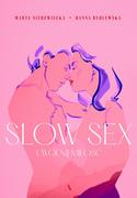 Slow sex. Uwolnić miłość