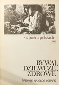Książki o kulturze i sztuce - Bywaj dziewczę zdrowe - miniaturka - grafika 1