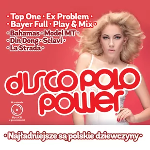 Disco Polo Power: Najładniejsze są polskie dziewczyny - Muzyka biesiadna - miniaturka - grafika 1
