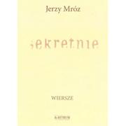 Poezja - ASTRUM Sekretnie - Jerzy Mróz - miniaturka - grafika 1