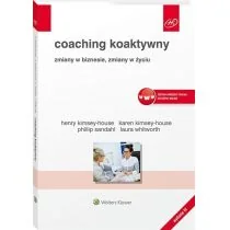 Coaching koaktywny w.3/2019 Kimsey-House Henry Kimsey-House Karen Sandahl Phillip Whitworth Laura - Ekonomia - miniaturka - grafika 2