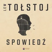 Audiobooki - biografie - Spowiedź Lew Tołstoj - miniaturka - grafika 1