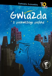 Gwiazda Z Pierwszego Piętra Barbara Kosmowska - Powieści i opowiadania - miniaturka - grafika 2