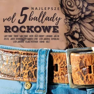 MTJ Agencja Artystyczna Najlepsze ballady rockowe. Volume 5 - Rock - miniaturka - grafika 1