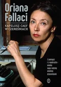 Biografie i autobiografie - Kapelusz cały w czereśniach - Oriana Fallaci - książka - miniaturka - grafika 1