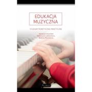 Pedagogika i dydaktyka - PETRUS Edukacja muzyczna - red. Romualda Ławrowska, Bożena Muchacka - miniaturka - grafika 1