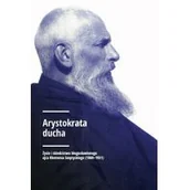 Biografie i autobiografie - Arystokrata ducha - miniaturka - grafika 1