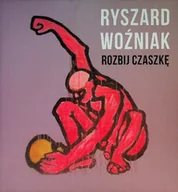 Książki o kulturze i sztuce - Rozbij Czaszkę - miniaturka - grafika 1