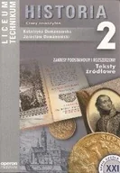 Podręczniki dla liceum - Historia 2. Zakresy podstawowy i rozszerzony. Czasy nowożytne w tekstach źródłowych - miniaturka - grafika 1
