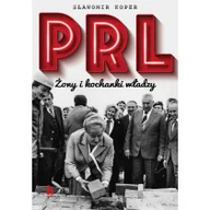 Historia Polski - Harde PRL Żony i kochanki władzy - miniaturka - grafika 1