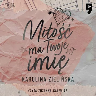 Miłość ma Twoje imię - Audiobooki - romanse - miniaturka - grafika 1