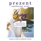 Historia Polski - Dillow Linda, Lorraine Pintus Prezent zapakowany przez Boga - miniaturka - grafika 1