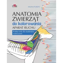 Anatomia zwierząt do kolorowania. Aparat ruchu. Podręcznik dla studentów weterynarii - Halina Purzyc - Książki medyczne - miniaturka - grafika 1