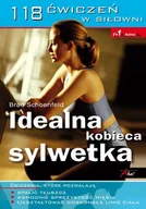 Poradniki hobbystyczne - Idealna kobieca sylwetka. 118 ćwiczeń na siłowni - miniaturka - grafika 1