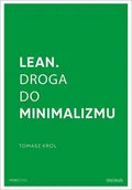 E-booki - biznes i ekonomia - Lean. Droga do minimalizmu - miniaturka - grafika 1