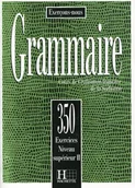 Książki do nauki języka francuskiego - Grammaire 350 exercices niveau superieur ii - dostępny od ręki, wysyłka od 2,99 - miniaturka - grafika 1
