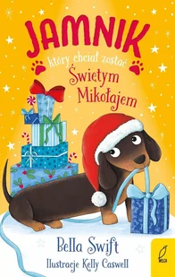 Jamnik, który chciał zostać Świętym Mikołajem - E-booki dla dzieci i młodzieży - miniaturka - grafika 1