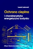 Technika - Ochrona cieplna i charakterystyka energetyczna budynku - miniaturka - grafika 1