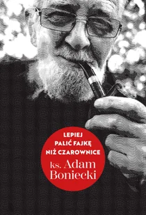 Lepiej palić fajkę niż czarownice - Poradniki hobbystyczne - miniaturka - grafika 1