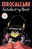 Pozostałe książki - Zerocalcare's Tentacles at My Throat - miniaturka - grafika 1