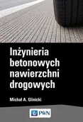 E-booki - nauka - Inżynieria betonowych nawierzchni drogowych - miniaturka - grafika 1