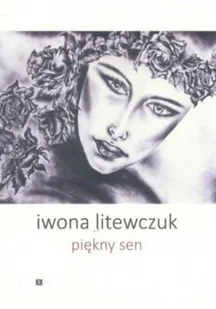 Piękny sen - Poezja - miniaturka - grafika 1