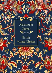 Hrabia Monte Christo (edycja kolekcjonerska) - Literatura obyczajowa - miniaturka - grafika 1
