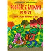 Baśnie, bajki, legendy - Podróże z żabkami po Polsce. Wiersze i ćwiczenia logopedyczne dla dzieci - Teresa Bogdańska, Grażyna Olszewska - miniaturka - grafika 1