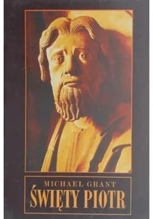 Święty Piotr - Religia i religioznawstwo - miniaturka - grafika 1